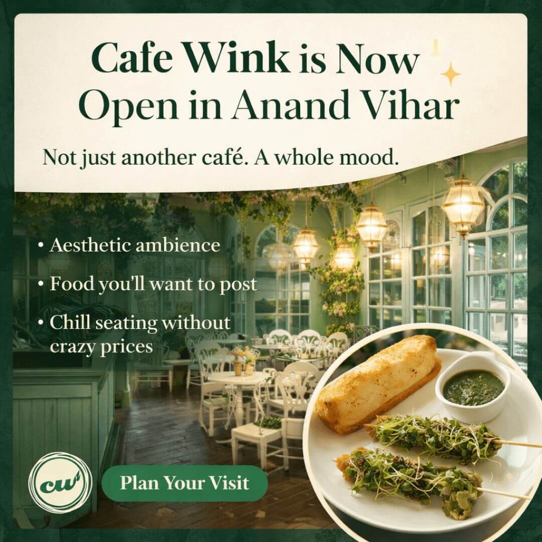 Cafe Wink Anand Vihar